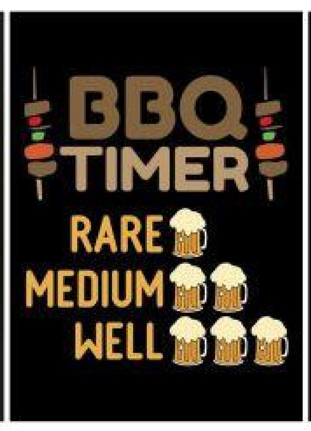 BBQ Timer: Rare, Medium, Well Metal Sign