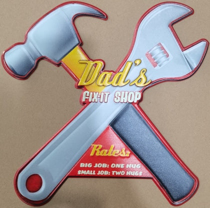 Dads Fix It Shop Embossed Metal Sign