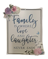 Family Is Where Love and Laughter Never Ends Embossed Metal Sign