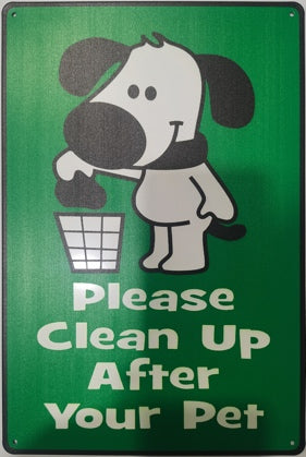 Please Clean Up After Your Pet Metal Sign