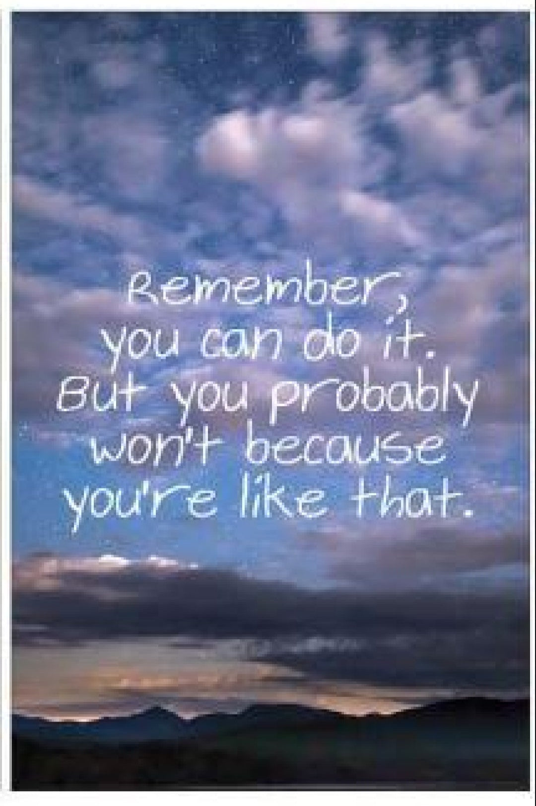 You Can Do It, But You Probably Won't Metal Sign